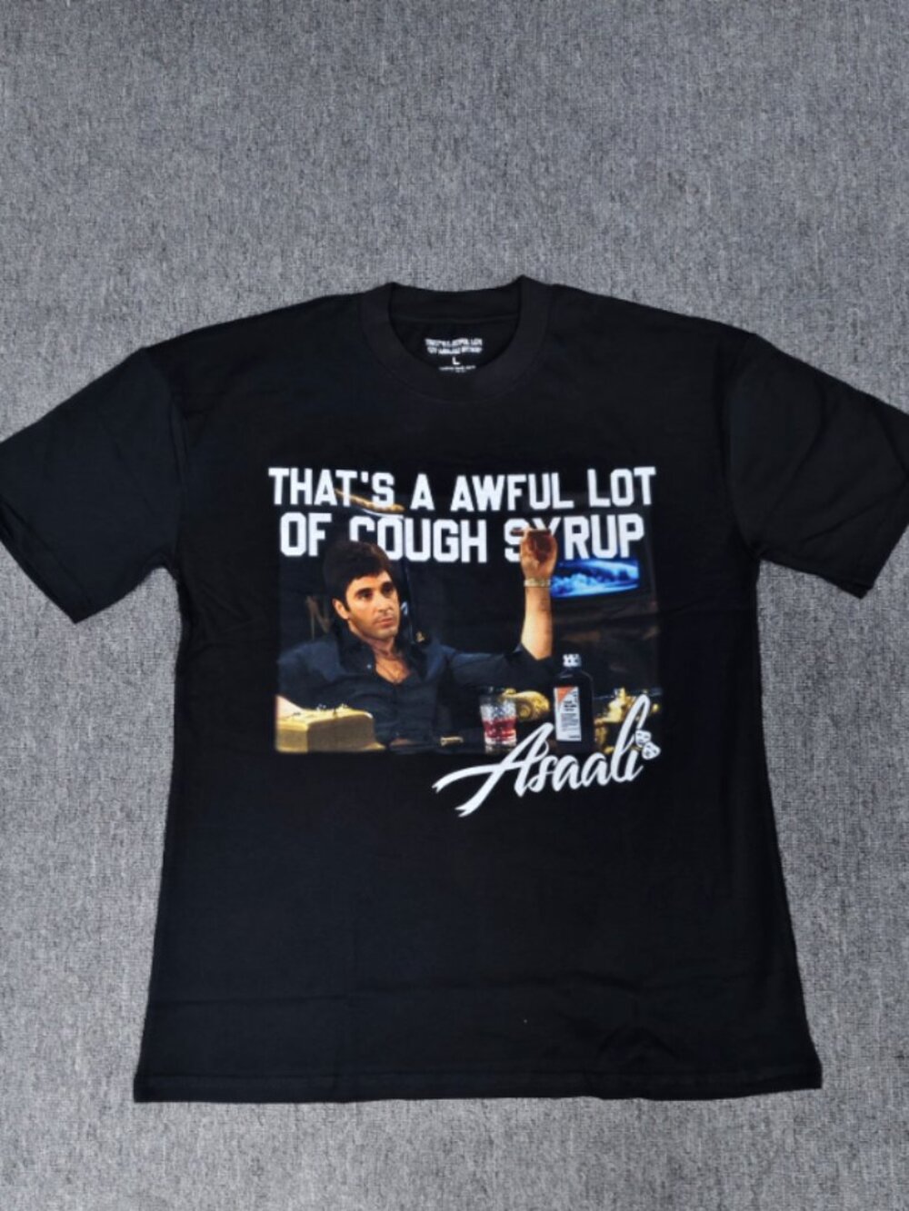 **🔥 “That Is An Awful Lot of Cough Syrup” T-Shirt – New Style Drop 🔥**